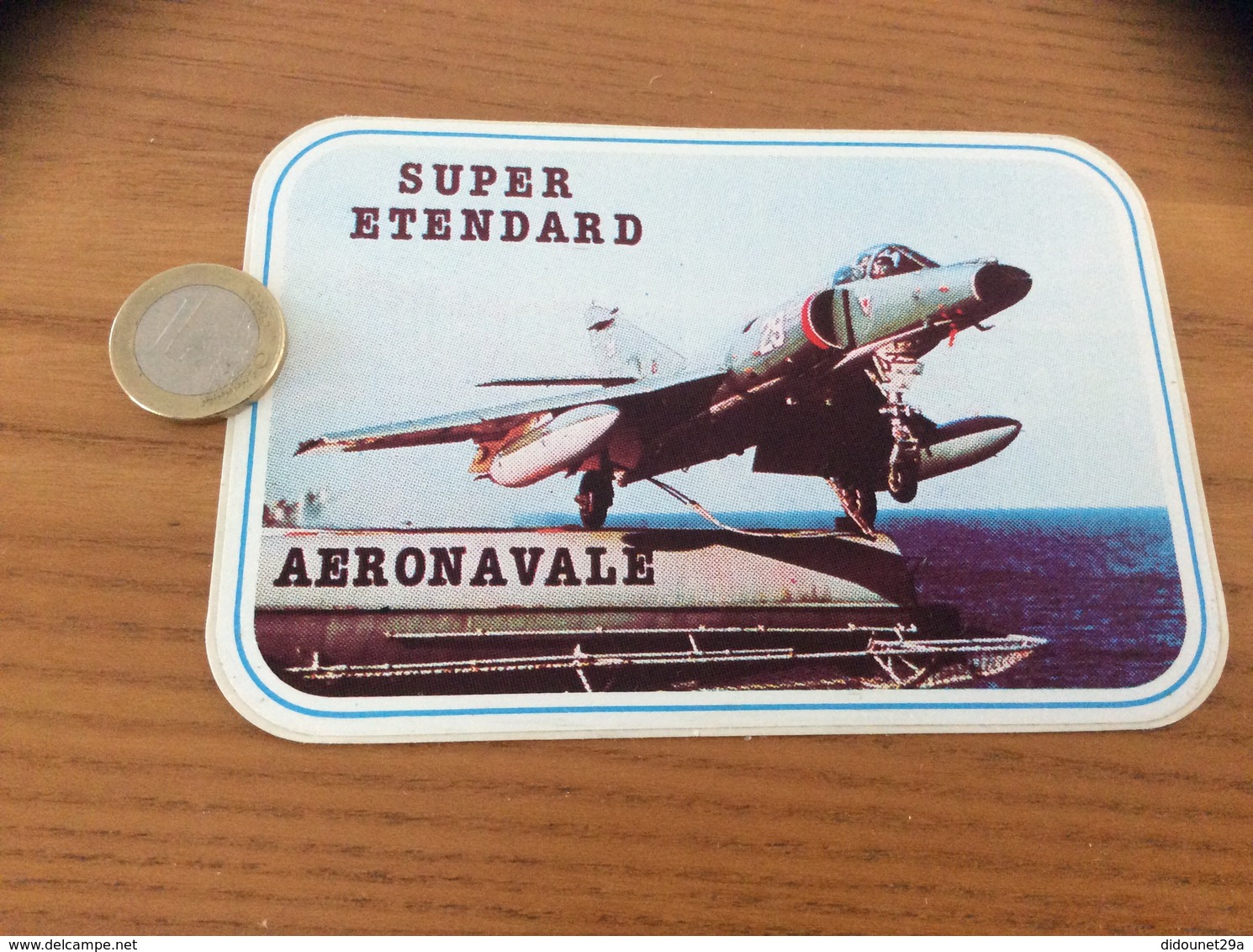 Ancien AUTOCOLLANT, Sticker «SUPER ETENDARD - AERONAVALE» (militaire, Avion) - Autocollants