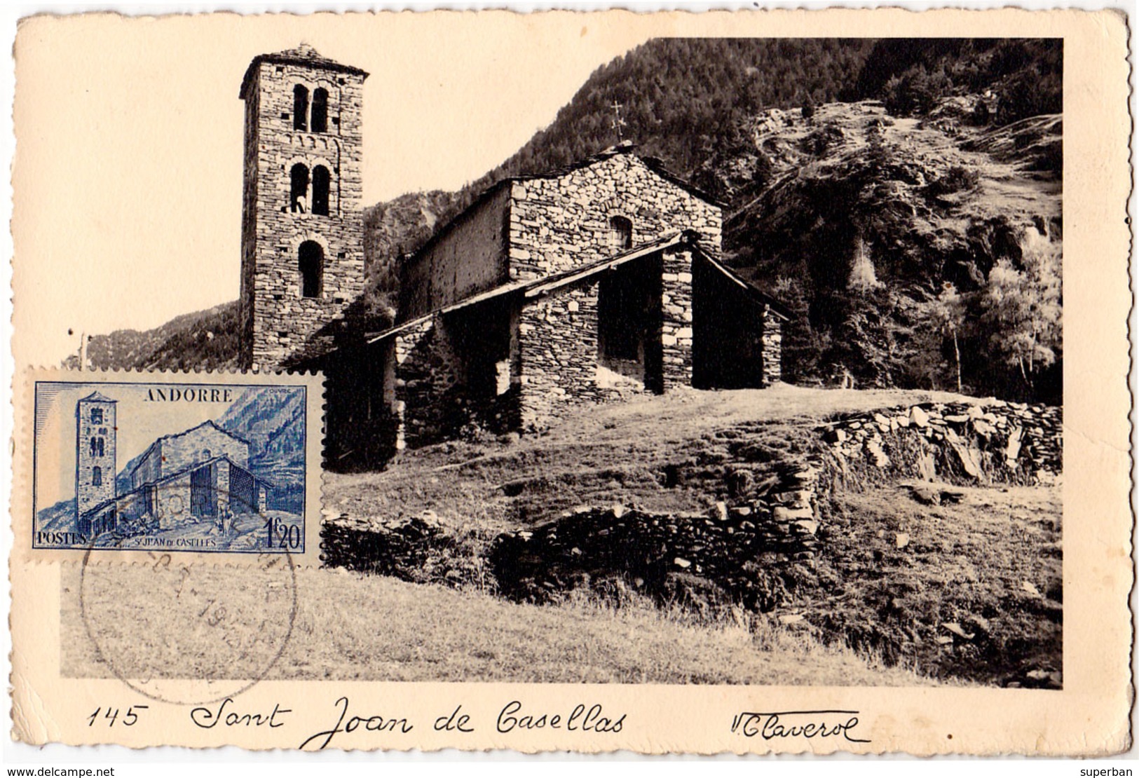 ANDORRE / ANDORRA : ST. JEAN DE CASELLES / SANT JOAN DE CASELLAS - CARTE MAXIMUM POSTCARD - V. GLAVEROL (ac030) - Andorra