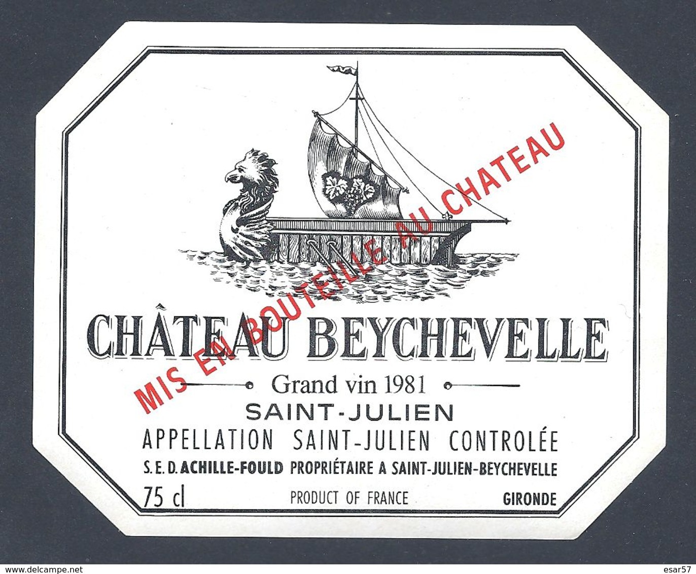 Etiquette Vin Chateau BEYCHEVELLE Grand Vin 1981 SAINT JULIEN Achille-Fould - Bordeaux