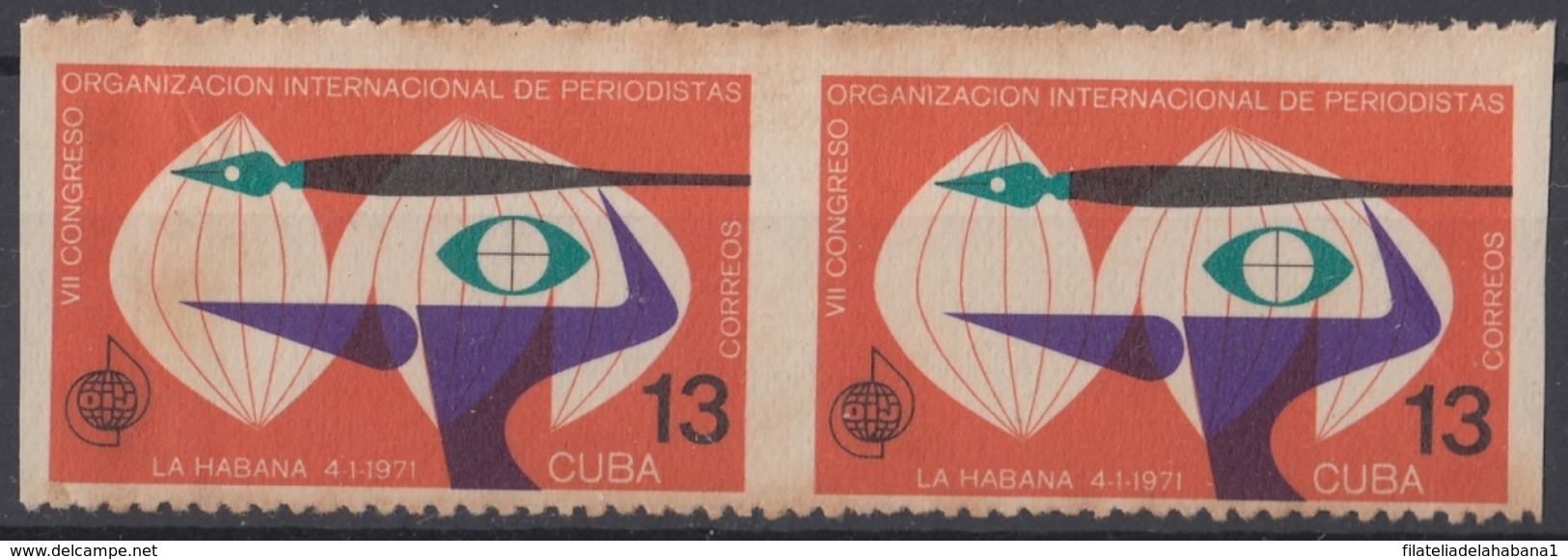 1971.122 CUBA. 1971. Ed.1928. S/ GOMA. CONGRESO PERIODISMO. JOURNALIST. PERF ERROR. - Unused Stamps