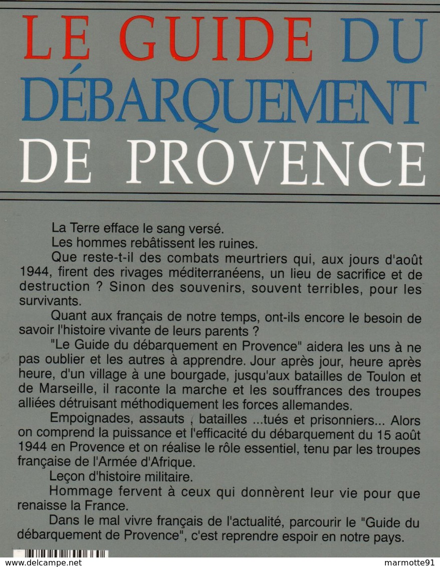 GUIDE DU DEBARQUEMENT DE PROVENCE AOUT 1944 - 1939-45