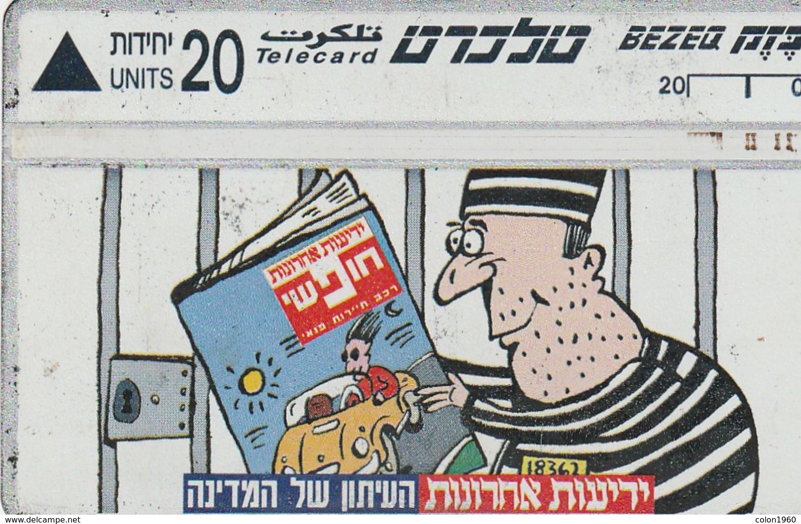 TARJETA TELEFONICA DE ISRAEL. Yedioth -  Periódicos. Free. 629A. BZ-115. (171). - Israel