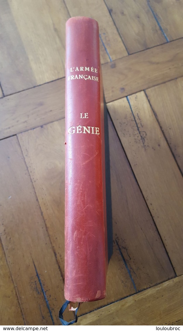 L'ARMEE FRANCAISE  LE GENIE EXEMPLAIRE N°31 DE LUXE  EDITION GR 1960    280  PAGES - Histoire