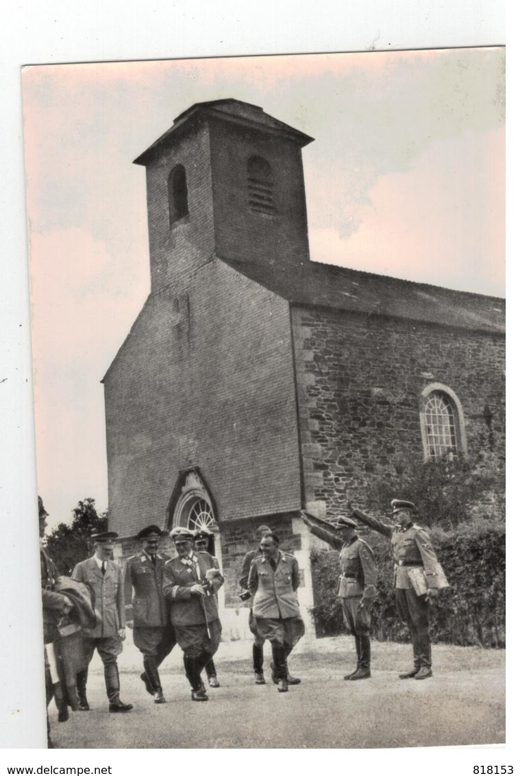 MAI 1940 - Hitler,Goering Et L'Etat-Major Allemand Devant L'Eglise De Bruly-de-Pesche - Guerre 1939-45