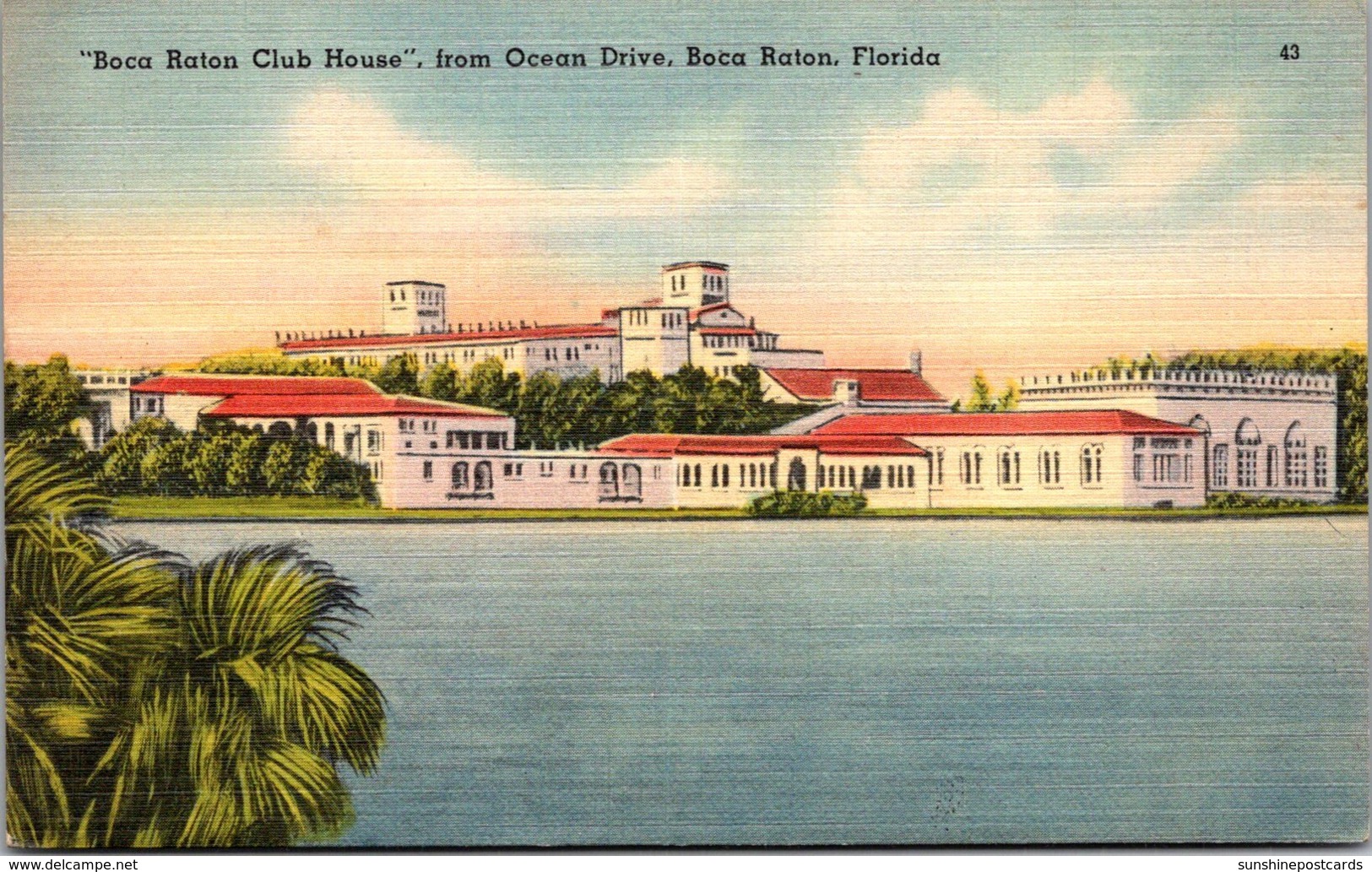 Florida Boca Raton The Boca Raton Club HOuse From Ocean Drive - Other & Unclassified