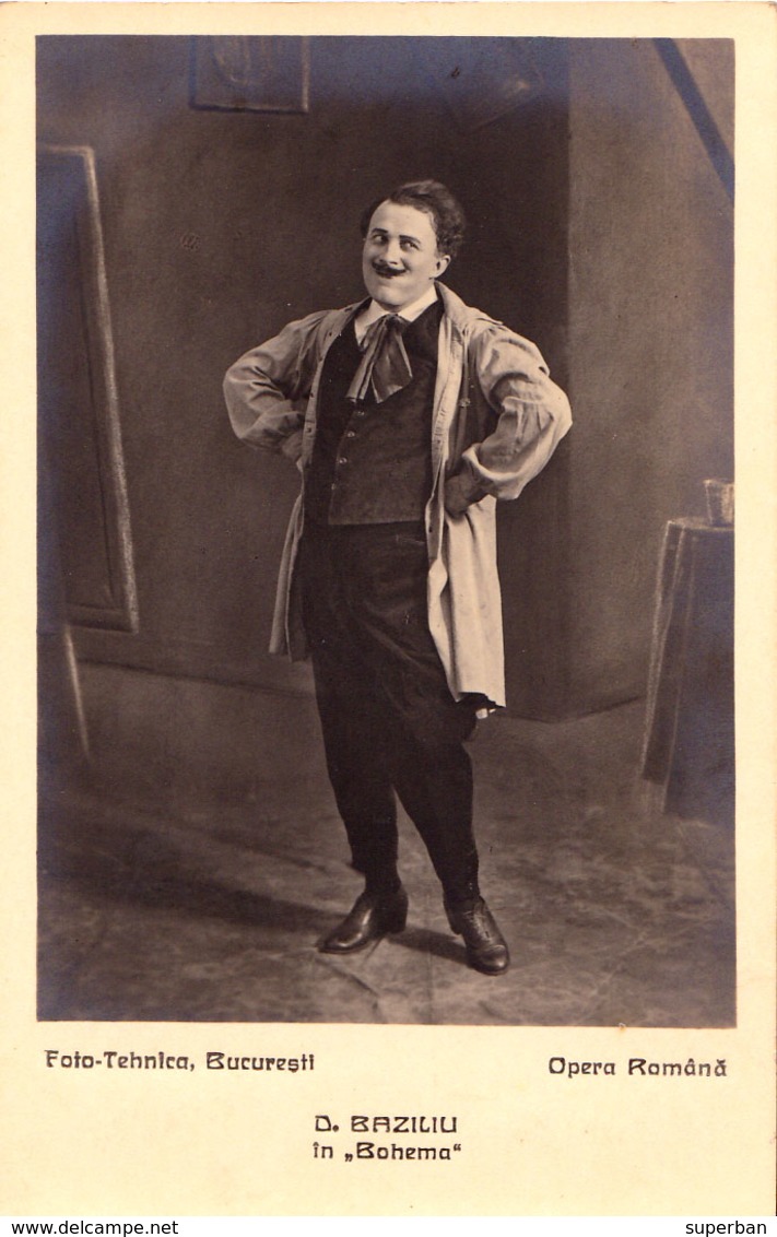 OPERA ROMÂNA - D. BAZILIU Dans OPÉRA " BOEMA / BOHEMA " / OPÉRA ROUMAINE - CARTE VRAIE PHOTO ~ 1922 - '25 > RARE (ac052) - Opéra