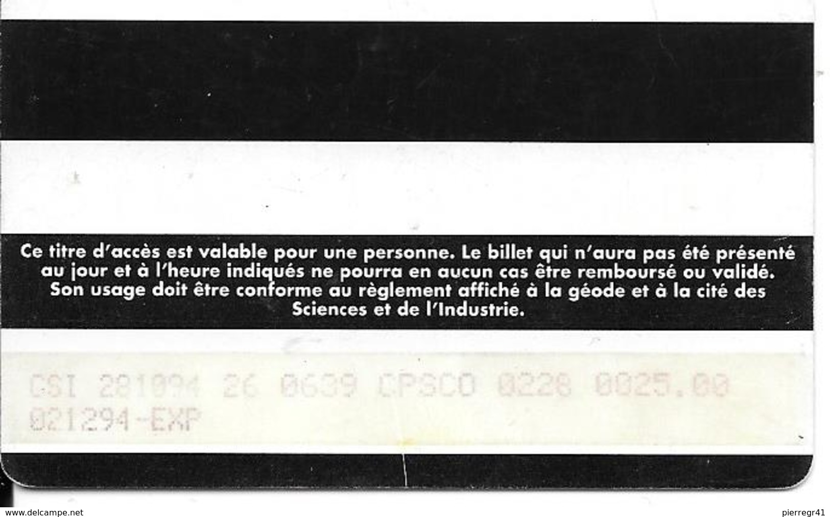 -CARTE-PASS-GEODE-1989-La GEODE C Est GEANT-V° SPEOS N°02089402-TBE - Tickets D'entrée