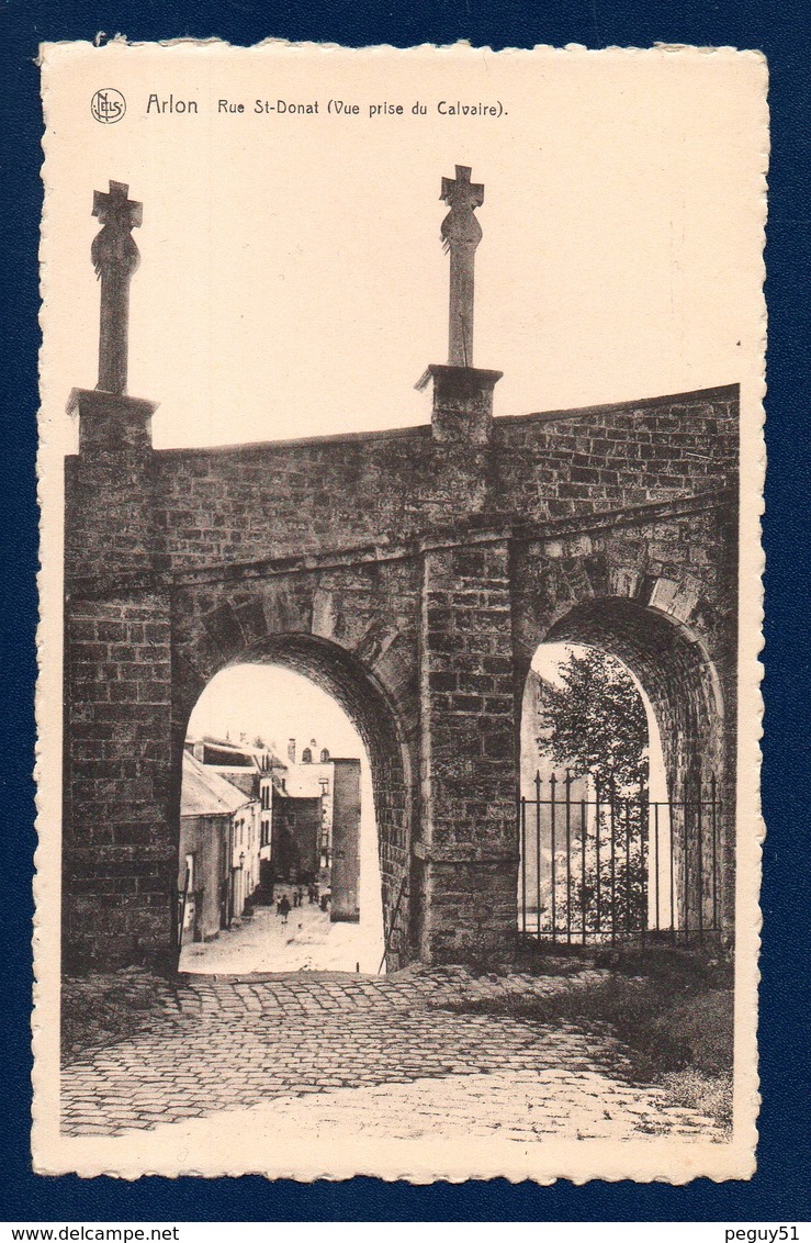 Arlon. Rue Saint Donat. Vue Prise Du Calvaire - Arlon