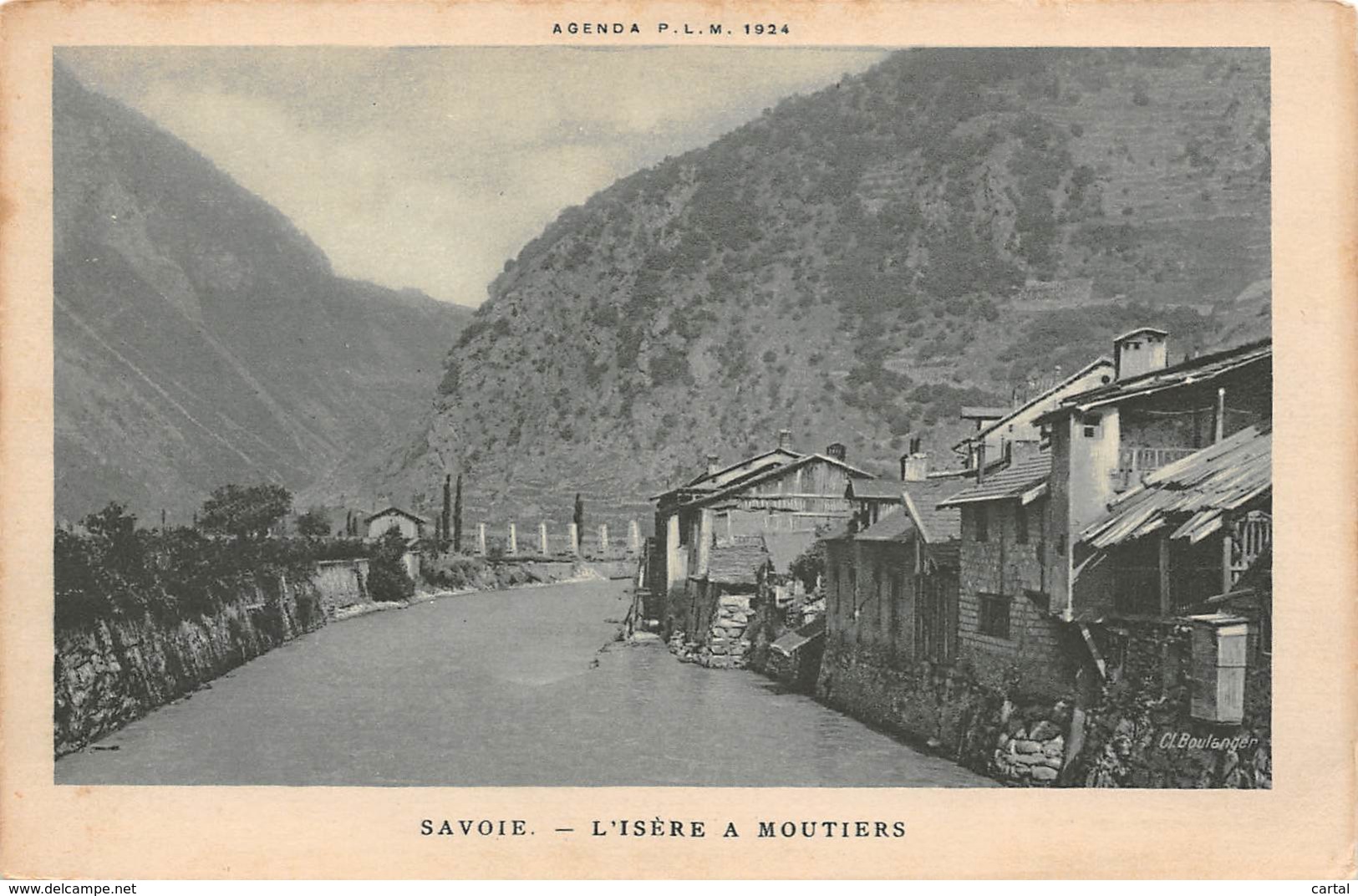 73 - SAVOIE - L'Isère à MOUTIERS - Agenda P.L.M. 1924 - Moutiers