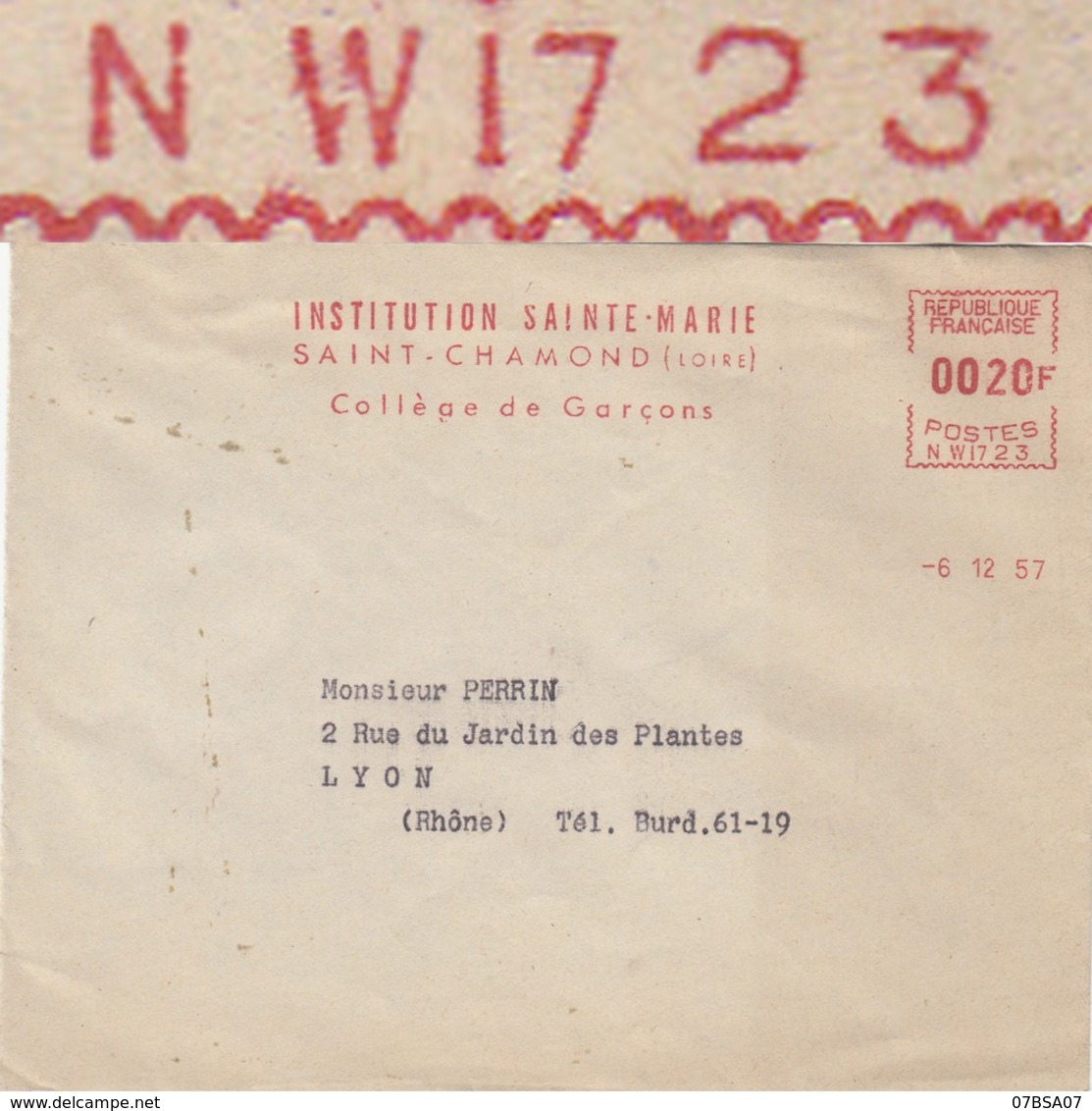 LOIRE ENV 1957 ST CHAMONT EMA DE REMPLACEMENT NW1723 INSTITUTION STE MARIE COLLEGE TARIF 20F - 1921-1960: Periodo Moderno