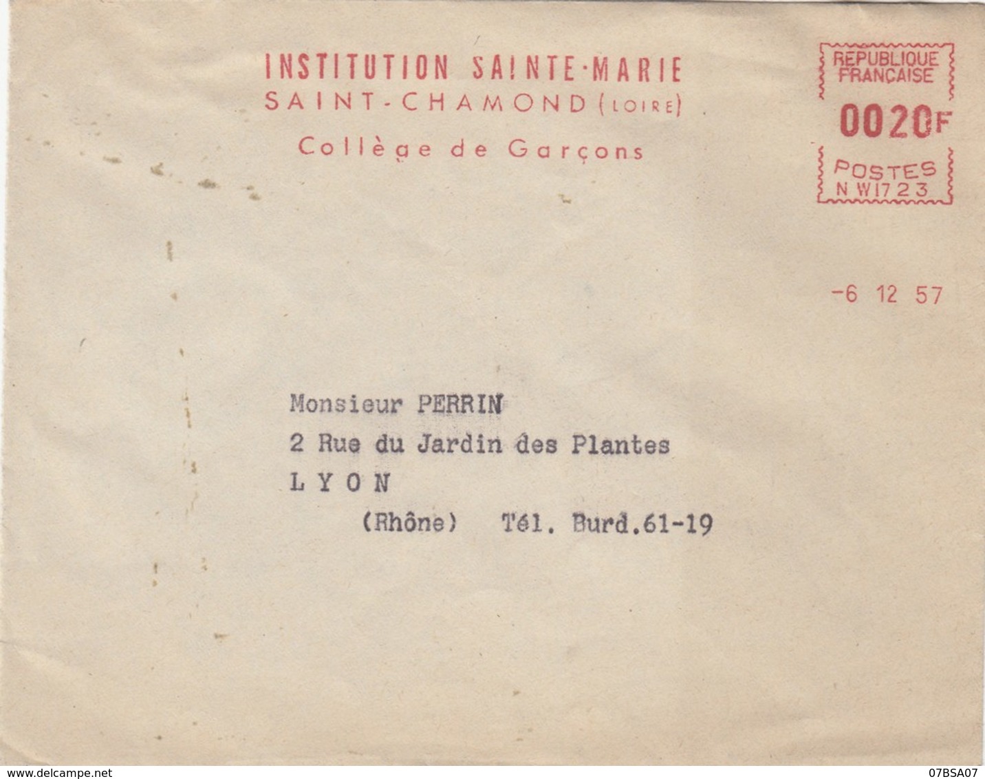 LOIRE ENV 1957 ST CHAMONT EMA DE REMPLACEMENT NW1723 INSTITUTION STE MARIE COLLEGE TARIF 20F - 1921-1960: Periodo Moderno