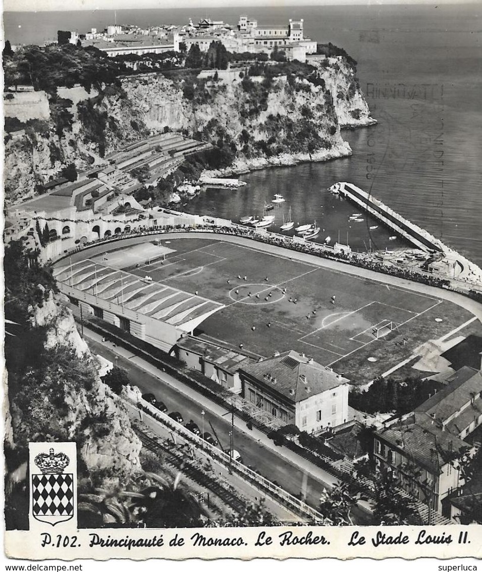 6-(P.102)PRINCIPAUTE DE MONACO-LE ROCHER-LE STADE LOUIS II - Soccer