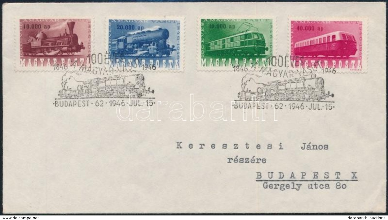 1946 (25. Díjszabás) Vasútjubileum Sor FDC-n - Other & Unclassified