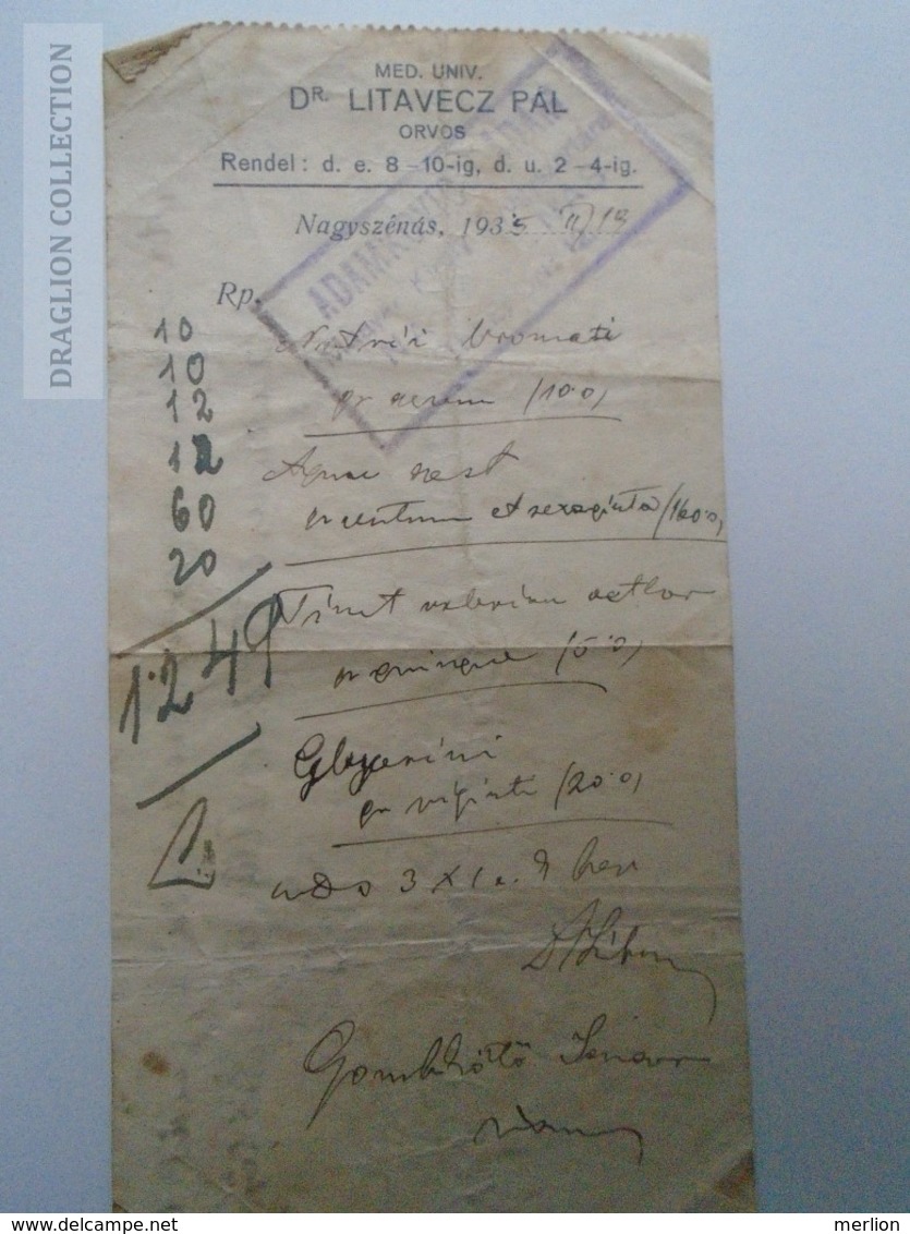 ZA192.37 Receipt  Med.Univ. Dr. Litavecz Pál Orvos - Nagyszénás 1935 - Hungary -Adamkovics Ádám Pharmacy - Unclassified