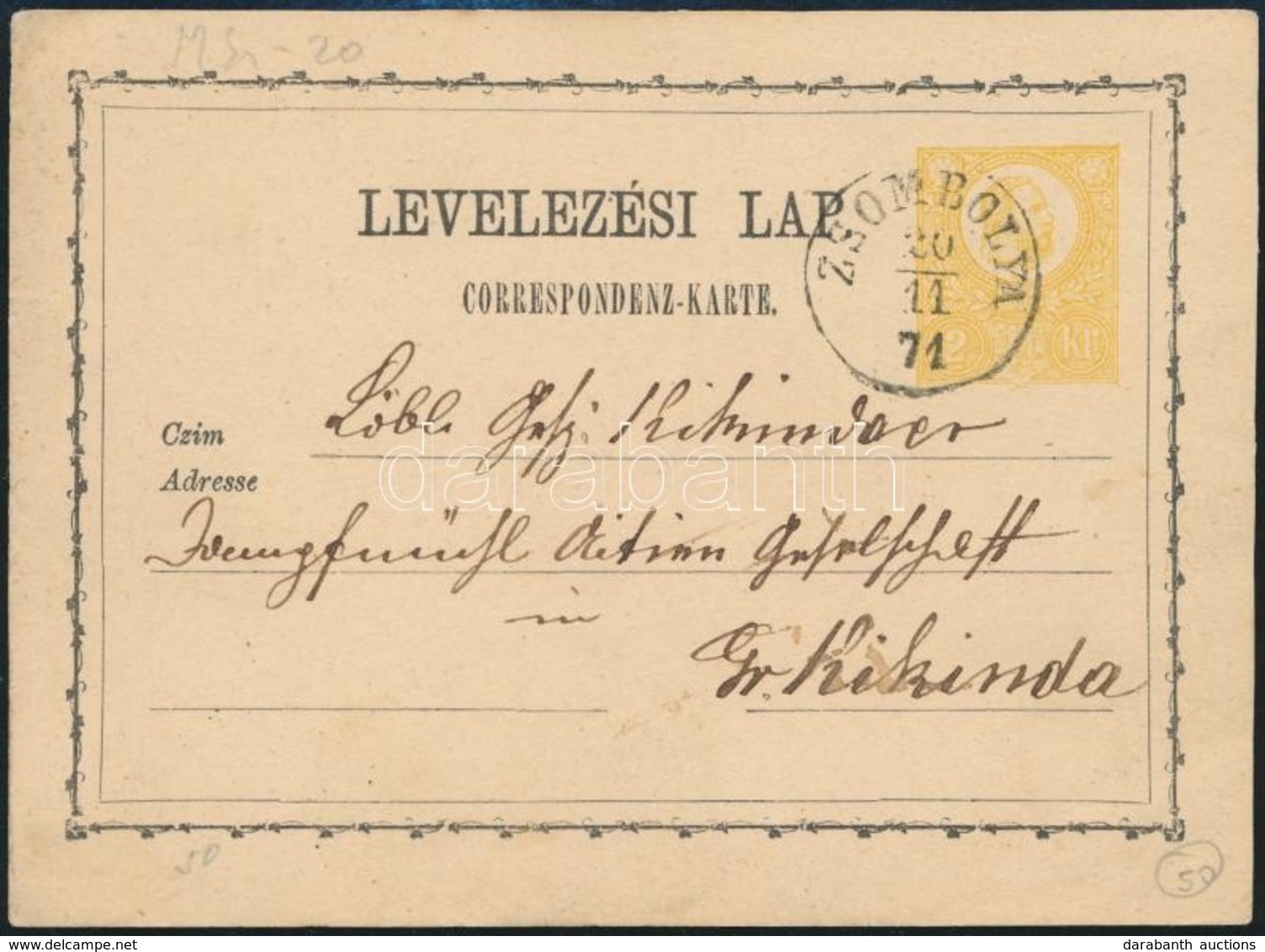 1871 Díjjegyes Levelezőlap 'ZSOMBOLYA' - Andere & Zonder Classificatie