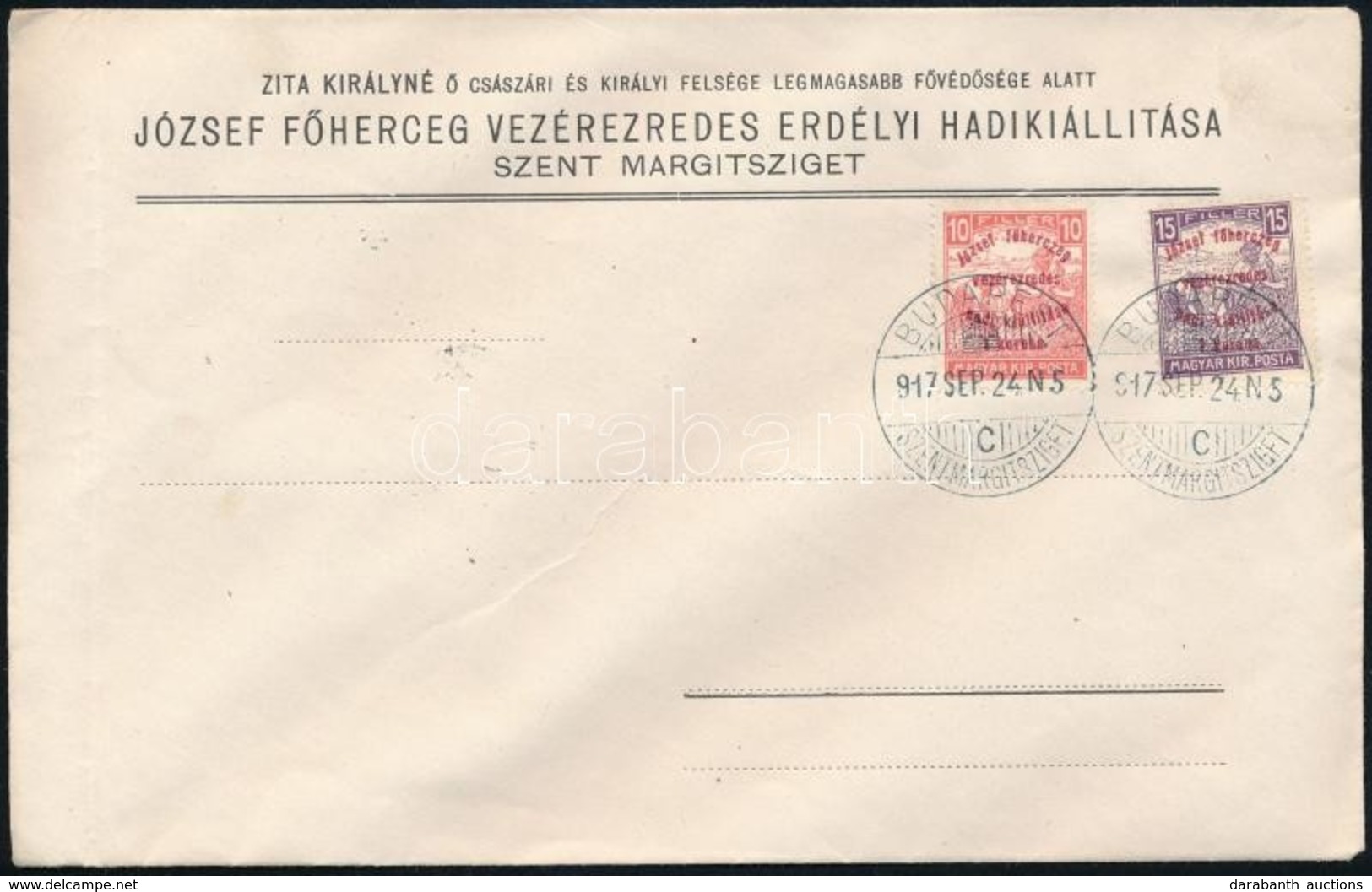 1917 József Főherceg Vezérezredes Erdélyi Kiállítása Alkalmi Boríték Bélyegekkel, Alkalmi Bélyegzéssel - Andere & Zonder Classificatie