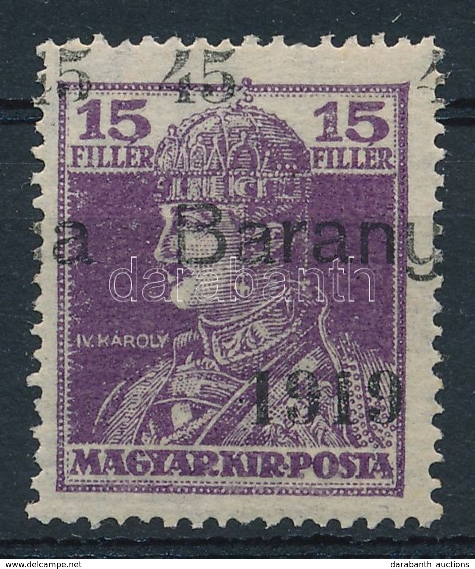 ** Baranya 1919 Károly 15f/45f Eltolódott Felülnyomással, Bodor Vizsgálójellel (15.000) - Other & Unclassified