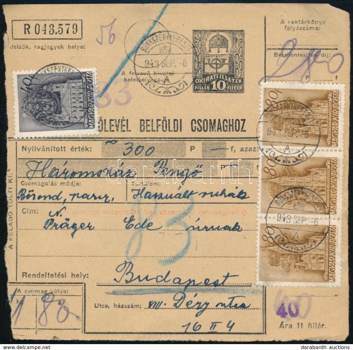 1943 Szállítólevél 2P 80f Bérmentesítéssel 'BÜKKSZENTKERESZT' - 'BUDAPEST' - Other & Unclassified