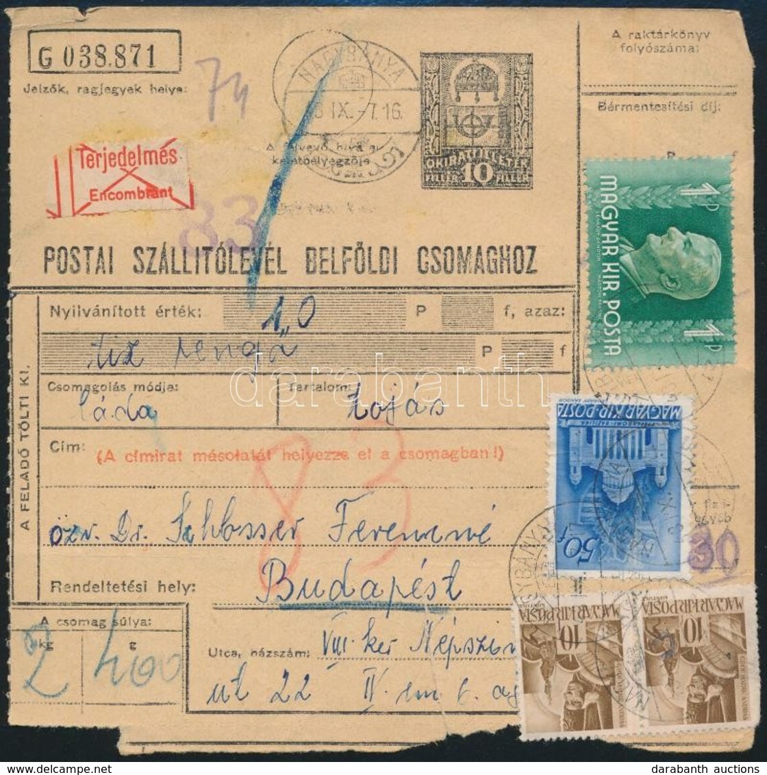 1943 Szállítólevél 1P 70f Bérmentesítéssel 'Terjedelmes' Címkével 'NAGYBÁNYA' - 'BUDAPEST' - Other & Unclassified