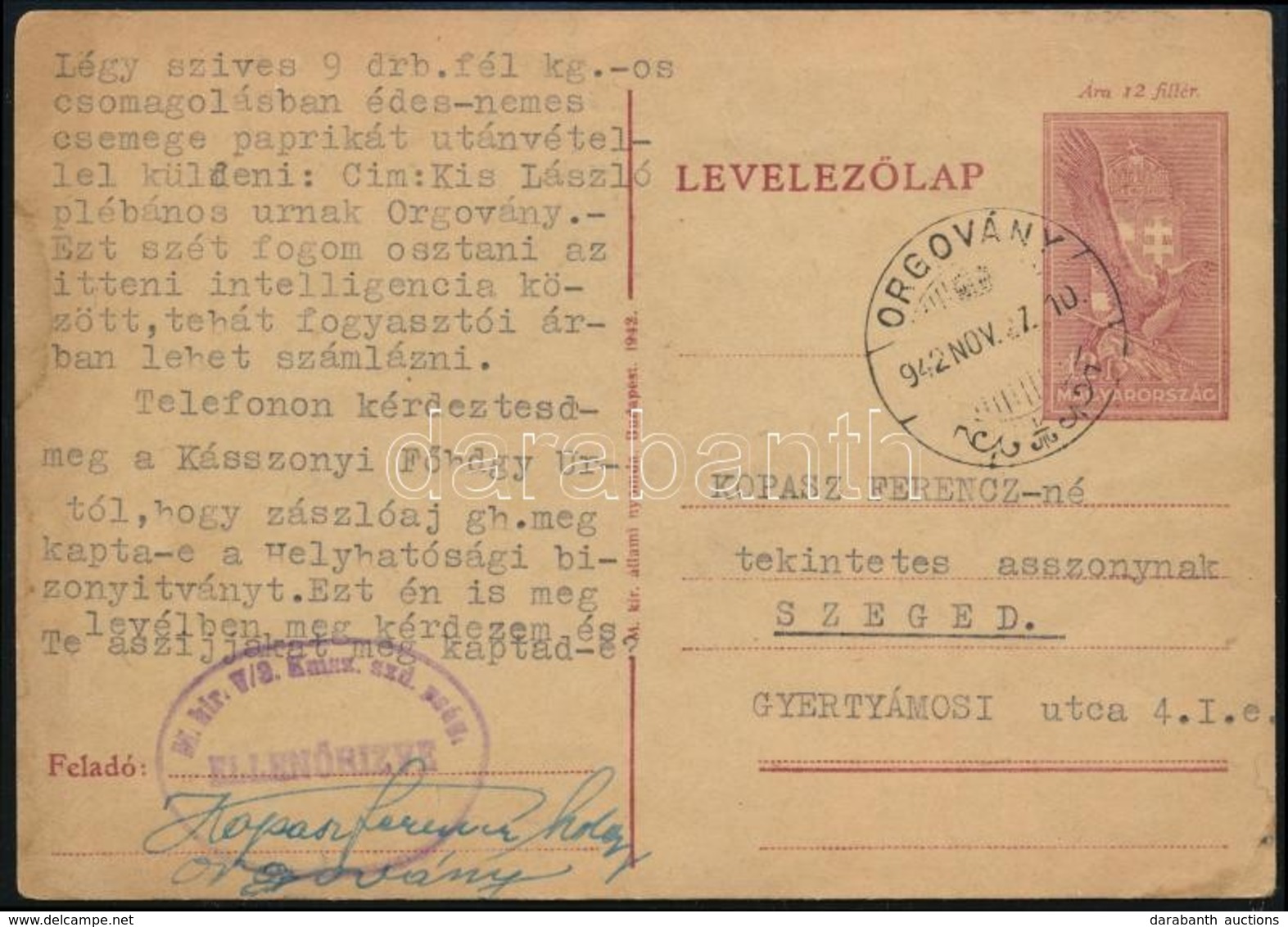 1942 Levelezőlap ,,M.Kir. V/3  Kmsz. Szd. Pság.' + ,,ORGOVÁNY' - Other & Unclassified