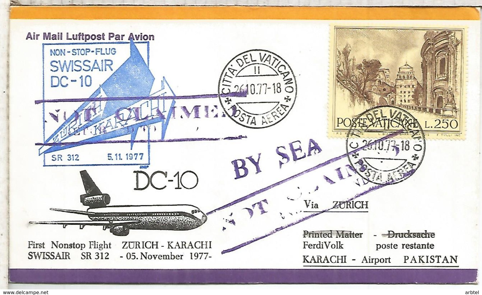 VATICANO CC PRIMER VUELO SWISSAIR DC-10 ZURICH KARACHI 1977 AL DORSO LLEGADA - Cartas & Documentos