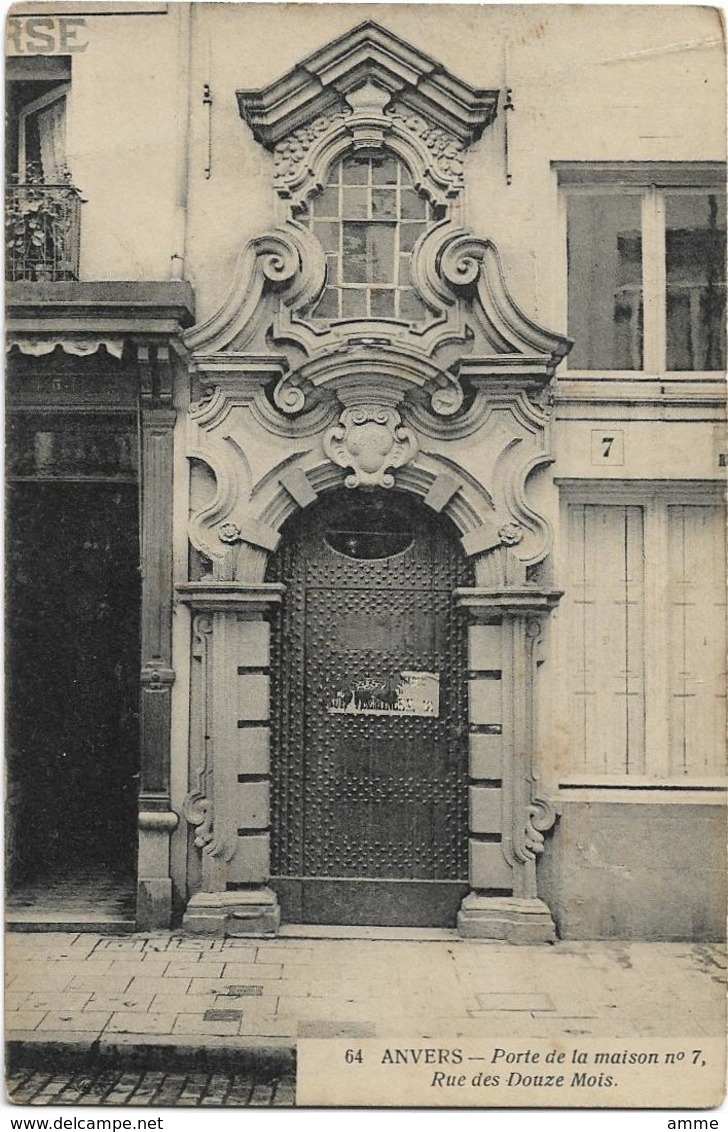 Antwerpen   *  Porte De La Maison, N° 7, Rue Des Douze Mois - Antwerpen