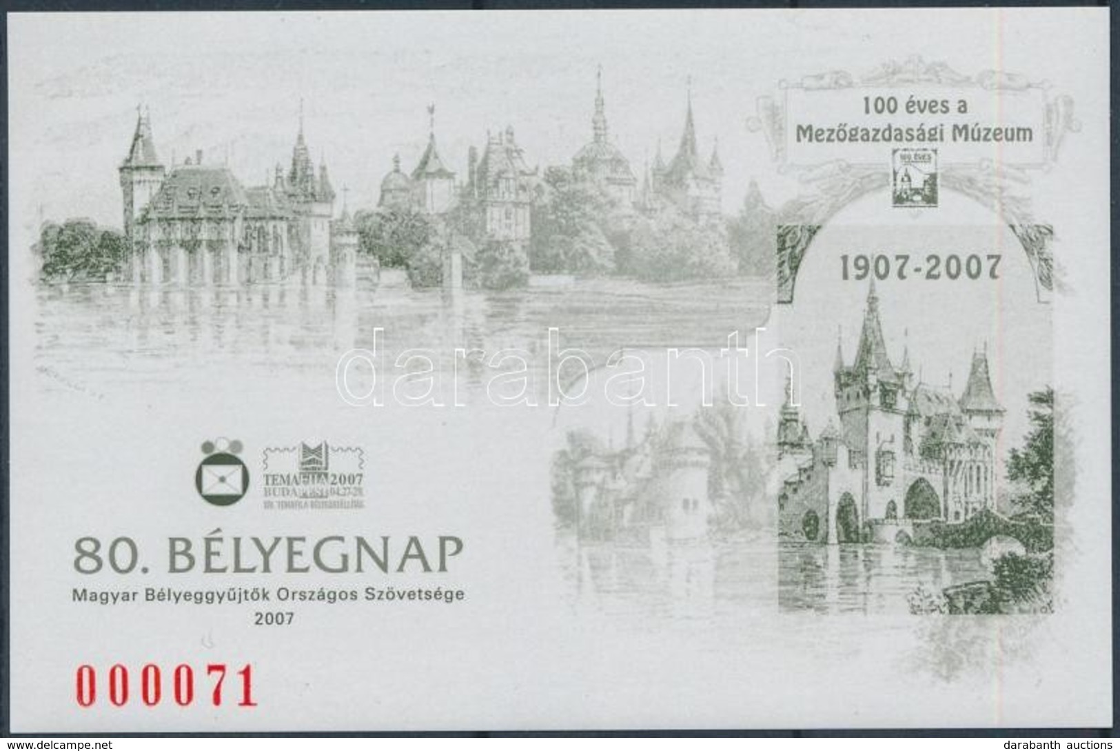 ** 2007/38cA2  80. Bélyegnap - 100 éves A Mezőgazdasági Múzeum Ajándék Emlékív Zöldesfekete Nyomat Piros Sorszámmal (6.0 - Autres & Non Classés