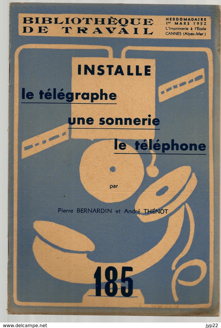 Bibliothèque De Travail 185 1-03-1952 Installe Télégraphe Sonnerie Téléphone - électricité Bricolage ... - 12-18 Ans