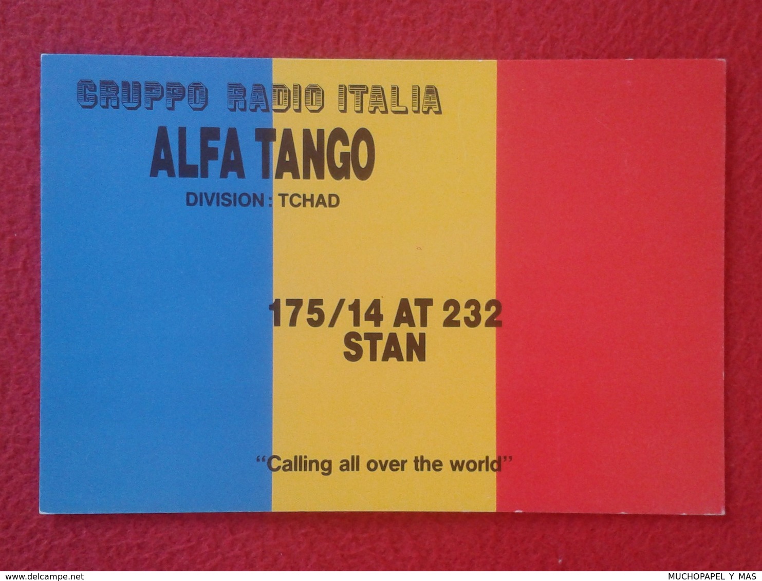 POSTAL TYPE POST CARD QSL RADIOAFICIONADOS RADIO AMATEUR GRUPPO ITALIA ALFA TANGO DIVISION TCHAD CHAD AFRICA AFRIQUE VER - Otros & Sin Clasificación