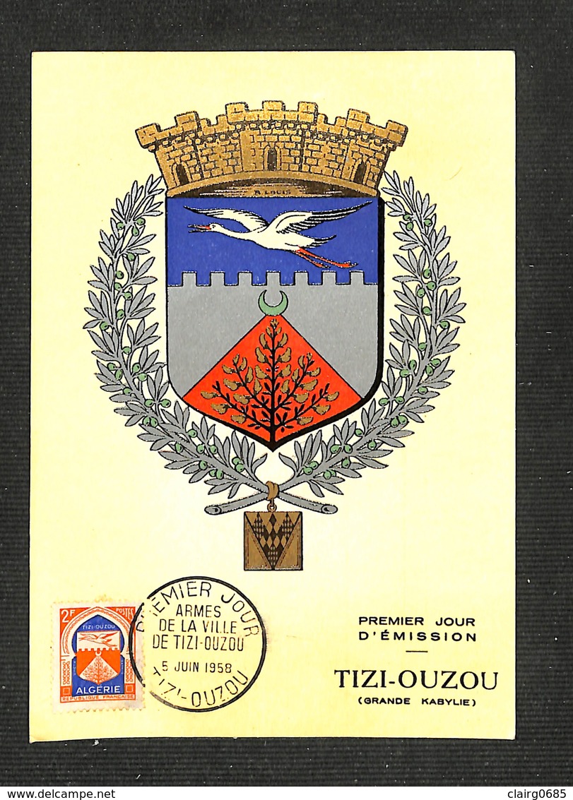 ALGÉRIE - Carte Maximum 1958 - PREMIER JOUR - ARMES DE LA VILLE DE TIZI-OUZOU - Cartes-maximum