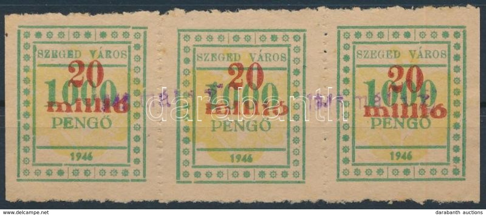 1946 Szeged Város Okirati Illetékbélyeg 20mP/1000P Hármascsík (11.000) - Non Classés