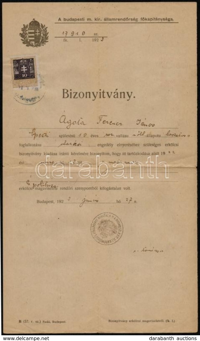 1923 Budapest, M. Kir. Államrendőrség Erkölcsi Bizonyítványa Izraelita Vallású Személy Részére, 10 K. Okmánybélyeggel. - Other & Unclassified