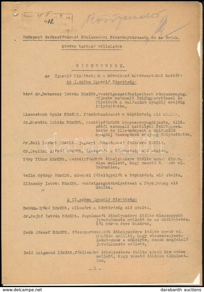 1945 A BSZKRT-nél A II. Világhááború Után Lefojtatott Igazolóbizottsági Eljárás Eredménye. Név Szerint Felsorolva A Tisz - Other & Unclassified