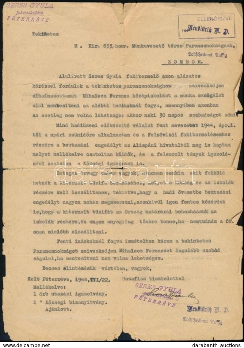 1944 Seres Gyula Péterrévei Fakereskedő Kérvénye Középiskolás Fiú Munkaszolgálat Alóli Felmentéséről - Other & Unclassified