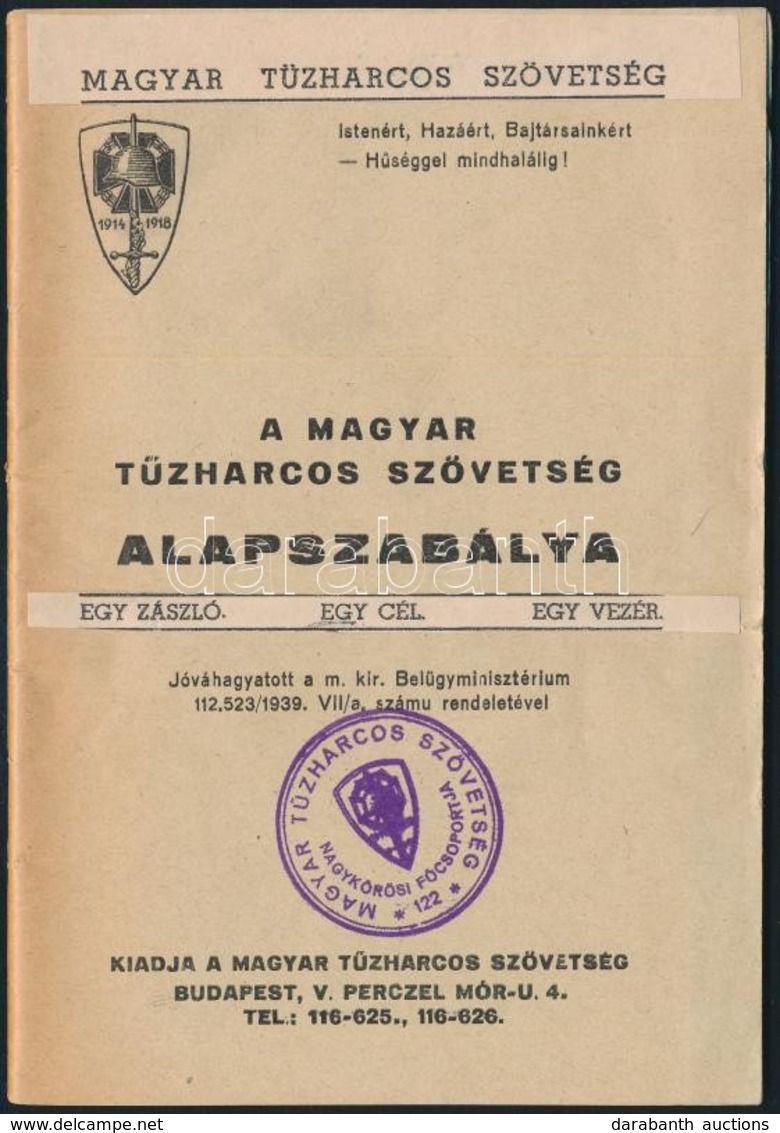 Cca 1930 Magyar Tűzharcos Szövetség Alapszabályai. 48p. - Autres & Non Classés