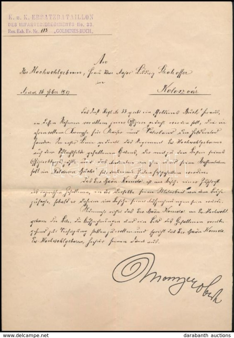 1917 Arad, Cs. és Kir. 33. ('II. Lipót') Gyalogezred Helyettesítő Zászlóaljának Levele, Kolozsvárra, Strohoffer Lajos őr - Andere & Zonder Classificatie