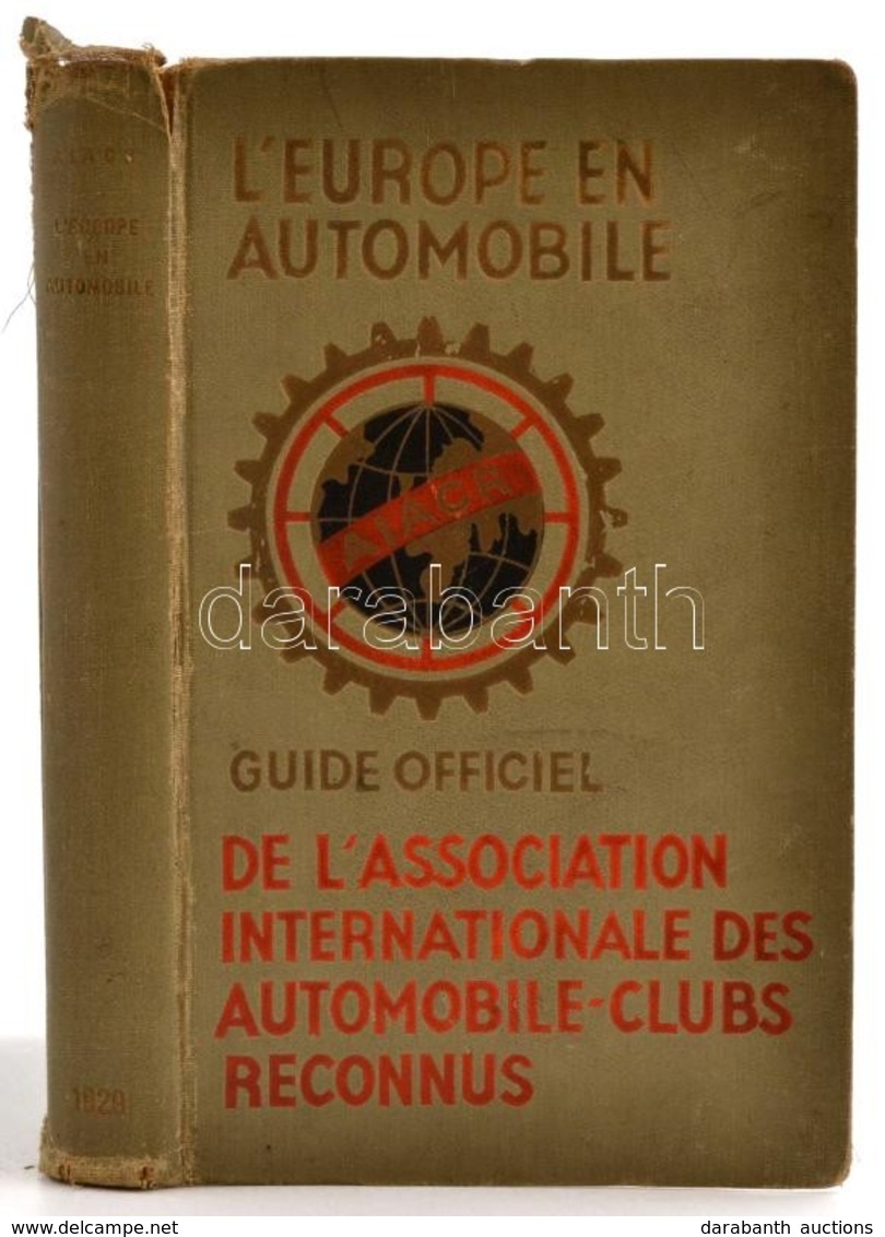 Cca 1940 L'Europe En Automobile. Guide Officieé De L'Assiciation Internationale Des Automobile-Clubs Reconnus. Sérült Ge - Autres & Non Classés