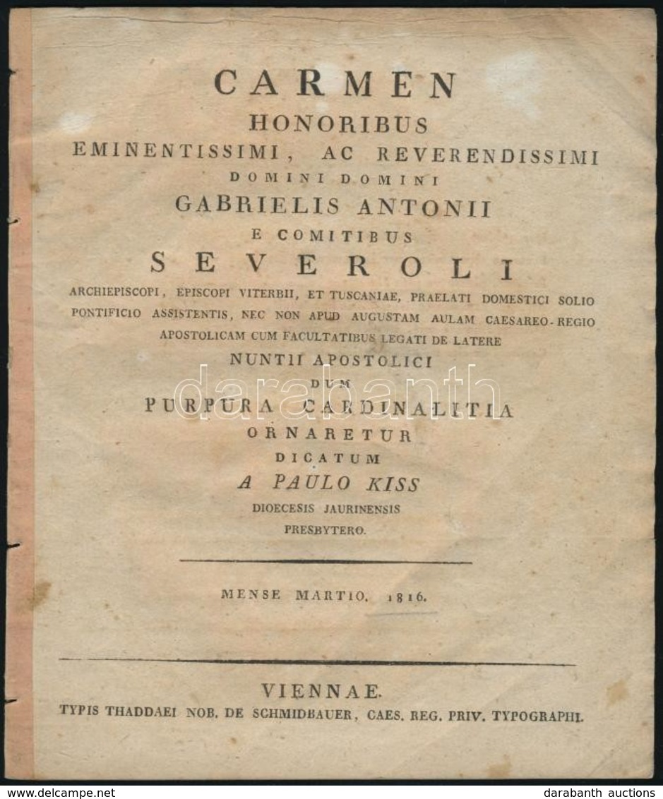 1816 Nemeskéri Kiss Pál (1793-1847): Carmen Honoribus Eminentissimi, Ac Reverendissimi Domini Domini Gabrielis Antonii E - Non Classés