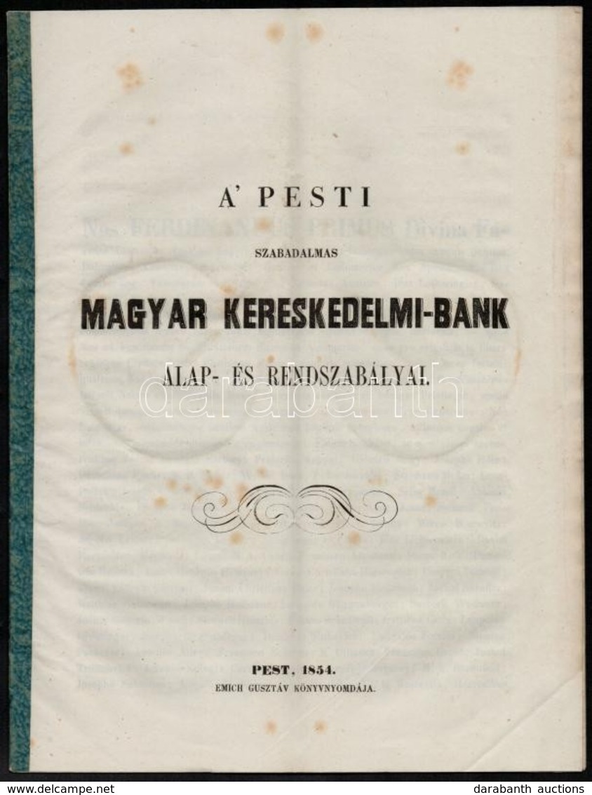 A' Pesti Szabadalmas Magyar Kereskedelmi Bank Alapszabályai. Pest, 1854. Emich. 26p. - Zonder Classificatie