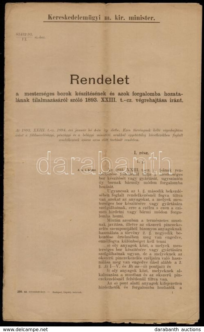 1893 Rendelet A Mesterséges Borok Készítésének és Azok Forgalomba Hozatalának Tilalmazásáról Szóló 1893. XXIII. T-cz. Vé - Non Classés