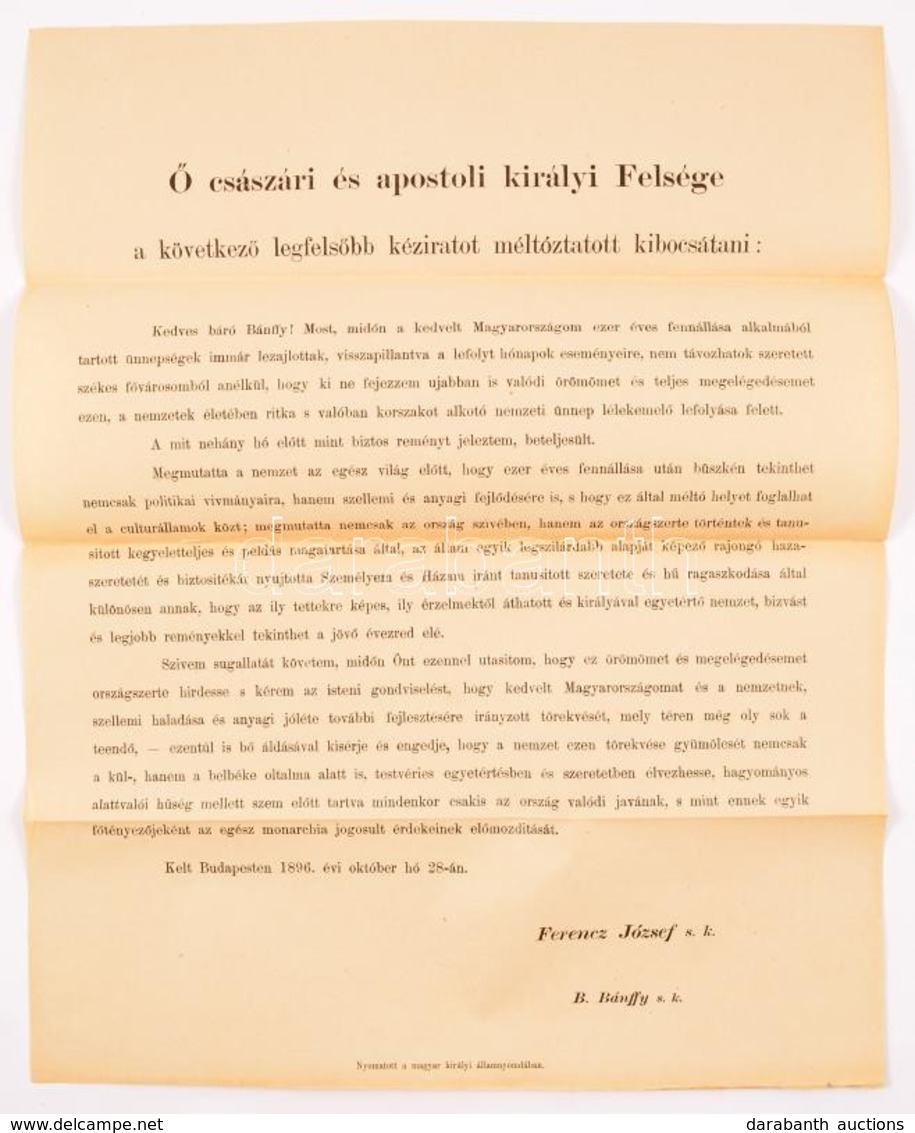 1896 Ferenc József Levele Hirdetmény Formában Az Ezredéves Kiállítás Lezárása Után A Kiálltás érdemeit Méltatva 34x41 Cm - Non Classés