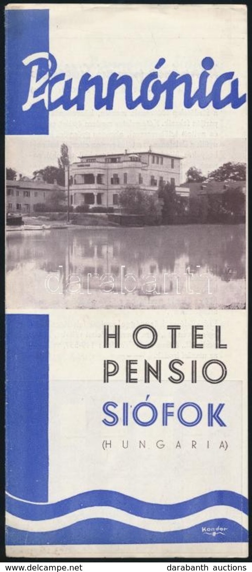 Cca 1930 Siófok, Pannónia Hotel Pensio Kihajtható Négynyelvű Képes Reklámkiadványa, Jó állapotban - Zonder Classificatie