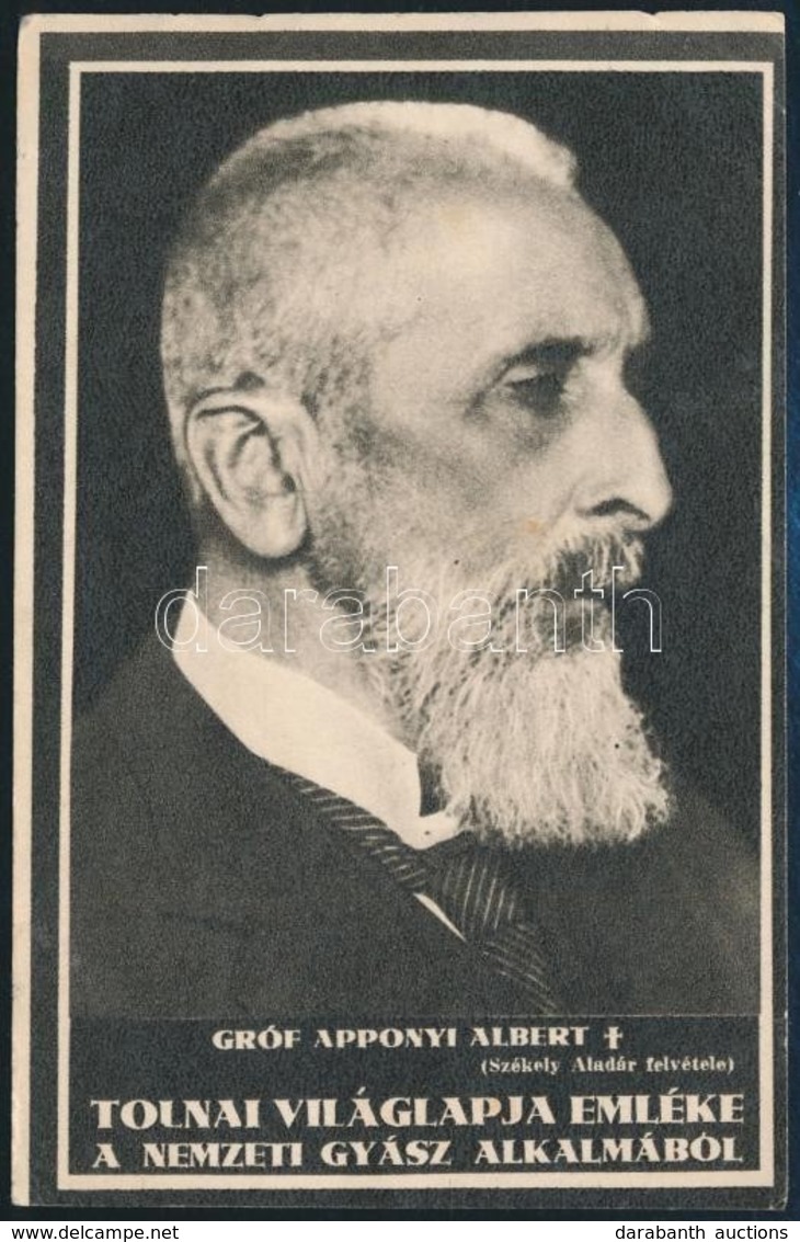 1933 Gróf Apponyi Albert (1846-1933) Politikus, Miniszter Halálának Alkalmából A Tolnai Világlapja által Kiadott Emlékla - Zonder Classificatie