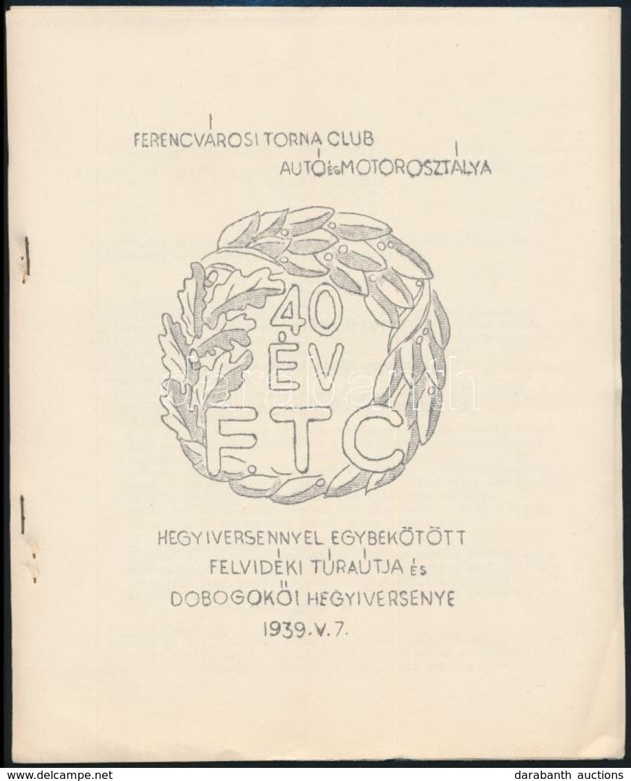 1939 40  Lv FTC A Ferencvárosi Torna Club Autó és Motorosztálya Hegyiversennyel Egybekötött Felvidéki  Túraútja Program  - Zonder Classificatie