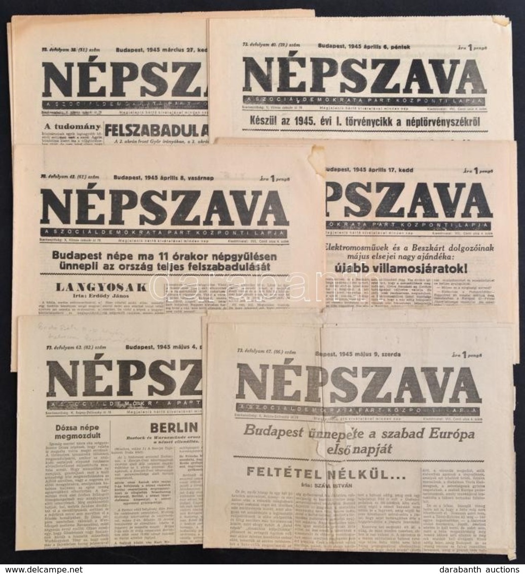 1945 A Népszava, A Szociáldemokrata Párt Központi Lapja 73. évfolyamának Számai, 6 Db - Zonder Classificatie