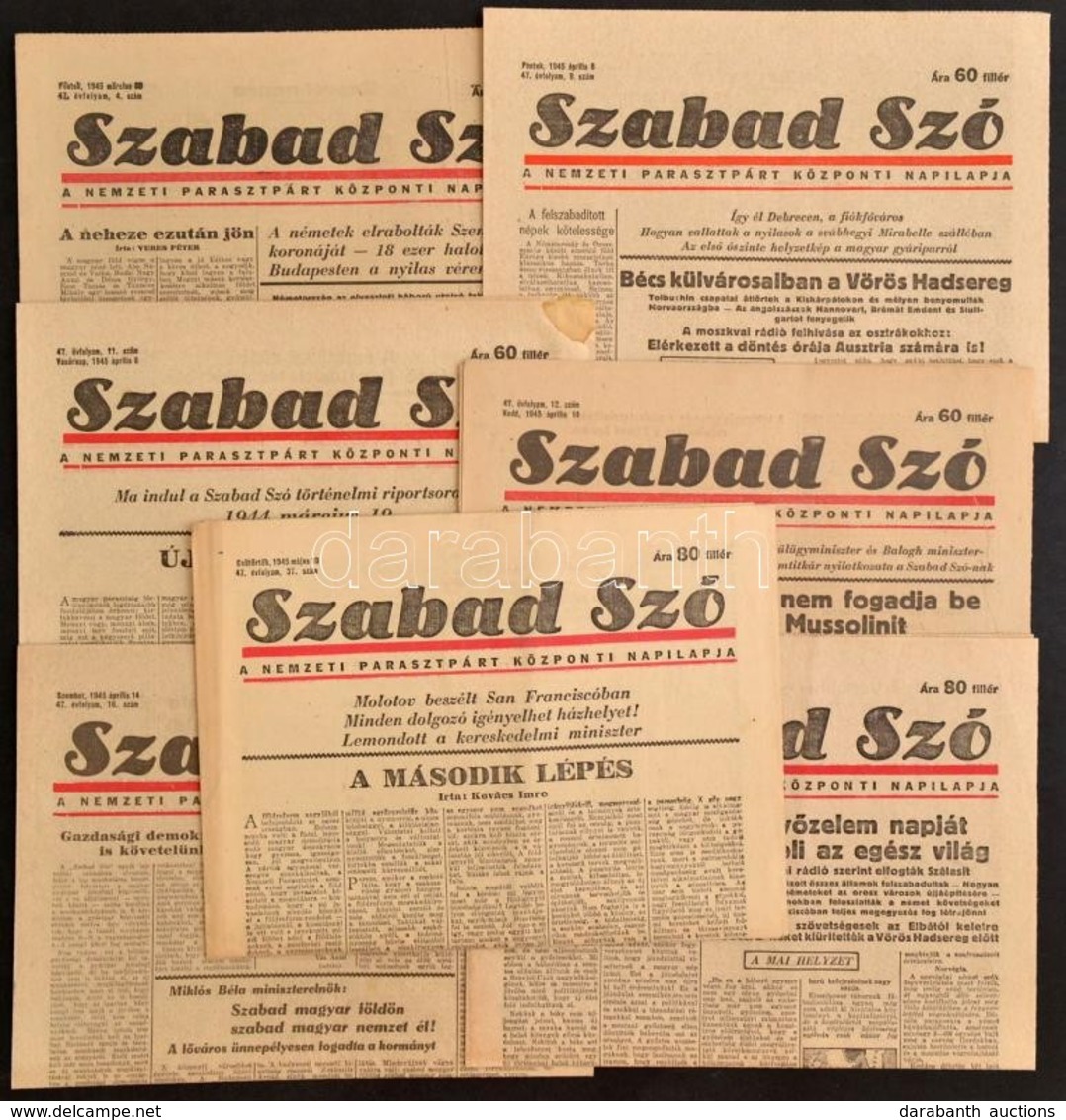 1945 A Szabad Szó, A Nemzeti Parasztpárt Központi Napilapjának 7 Db Száma - Zonder Classificatie