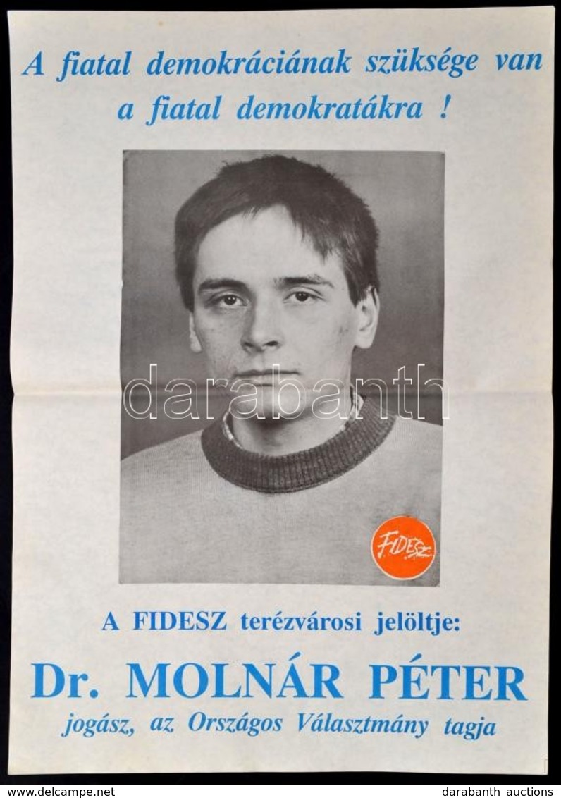 'FIDESZ Terézvárosi Jelöltje' - Választási Plakát, Hajtott, 58,5×41,5 Cm - Andere & Zonder Classificatie