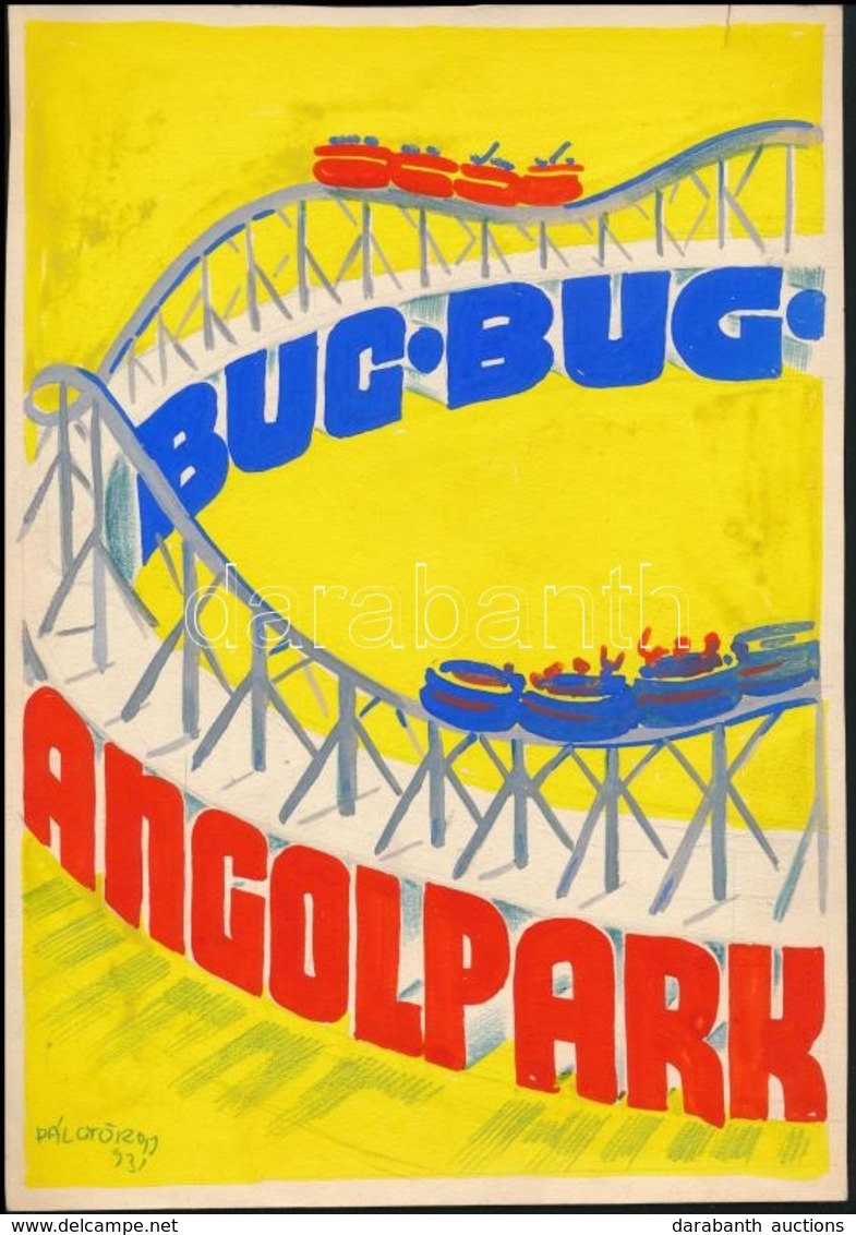 Pál György (1906-1986): Bug-Bug Angolparl. Hullámvasút Reklámjának Terve. Plakátterv (akvarell, Papír) + 20x29 Cm - Andere & Zonder Classificatie