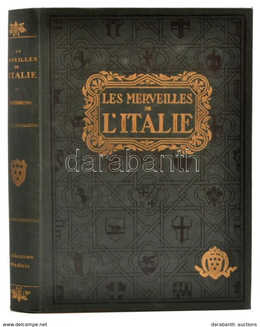 Les Merveilles De L'Italie. Florence,1948,G. Fattorusso, 613+2 P.+1 T. Francia Nyelven. A Színes Címképet Leszámítva Fek - Non Classés