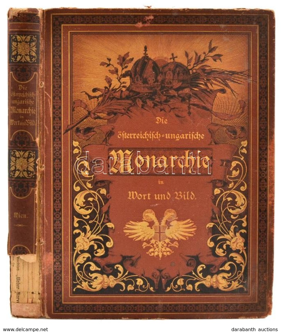 Die österreichische-ungarisches Monarchie In Wort Und Bild. Wien Und Niederösterreich. 1. Köt.: Wien. Bécs, 1886, K.-k.  - Zonder Classificatie